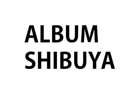 ALBUM SHIBUYA